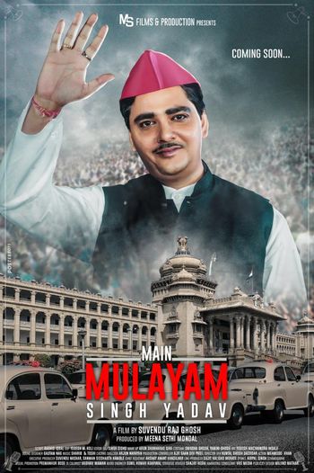 Main Mulayam Singh Yadav (2021) Hindi WEB-DL 1080p / 720p / 480p x264 HD | Full Movie