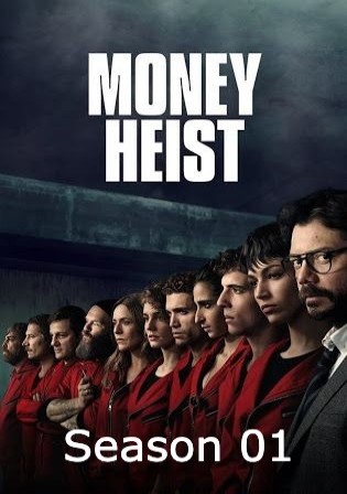 Money Heist 2017 WEB-DL 4Gb Hindi Dual Audio S01 Download 720p Watch Online Free bolly4u