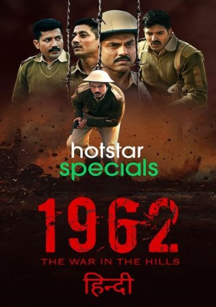 1962 The War in The Hills 2021 WEB-DL 1.2GB Hindi S01 Download 480p Watch Online Free bolly4u