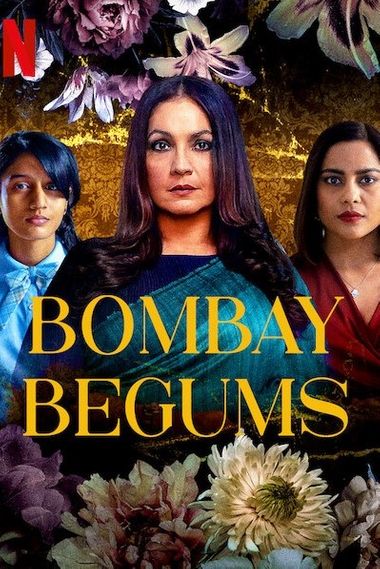 [18+] Bombay Begums (Season 1) Complete Hindi WEB-DL 1080p 720p & 480p DD5.1 x264 ESubs HD | ALL Episodes