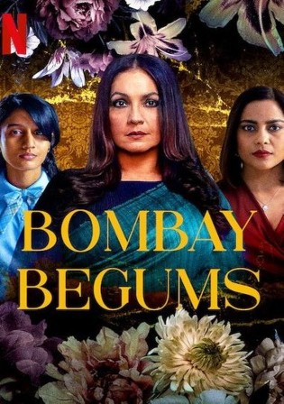 18+ Bombay Begums 2021 WEB-DL 900MB Hindi S01 Download 480p