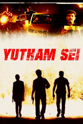Yutham Sei (2011) UNCUT WEB-DL Dual Audio [Hindi (ORG 2.0) & Tamil] 720p 480p [x264/HEVC] HD