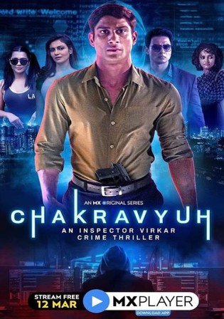 Chakravyuh 2021 WEB-DL 1.6Gb Hindi S01 Download 720p