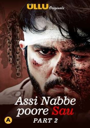 Assi Nabbe Pure Sau 2021 WEB-DL 500MB Hindi ULLU S01 480p Download Watch Online Free bolly4u