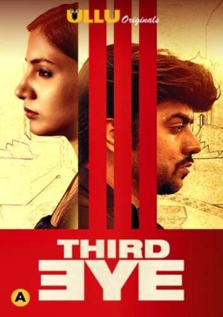 Third Eye 2021 WEB-DL 200MB Hindi ULLU 720p
