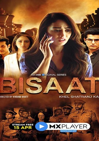 Bisaat 2021 WEB-DL 700Mb Hindi S01 Download 480p