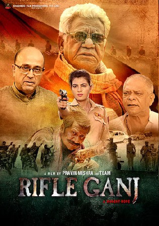 Rifle Ganj 2021 WEB-DL 850MB Hindi 720p