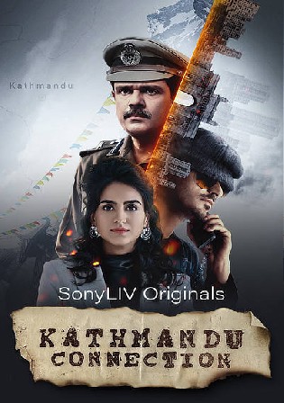 Kathmand Connection 2021 WEB-DL 600MB Hindi S01 Download 480p Watch Online Free bolly4u