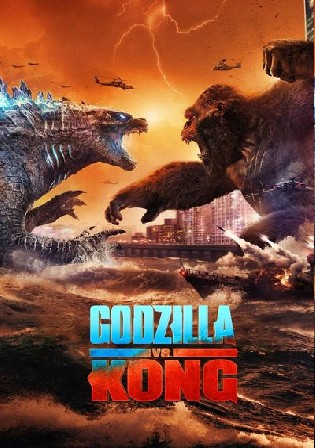 Godzilla Vs Kong 2021 WEB-DL 400MB Hindi Dual Audio ORG 480p