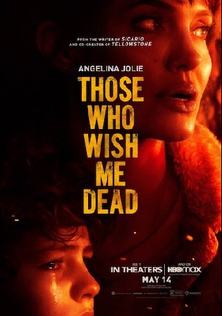 Those Who Wish Me Dead 2021 WEB-DL 850MB English 720p ESub Watch Online Full Movie Download bolly4u