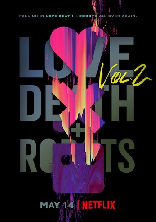 Love Death and Robots WEB-DL 800Mb Hindi Dual Audio S02 Download 720p