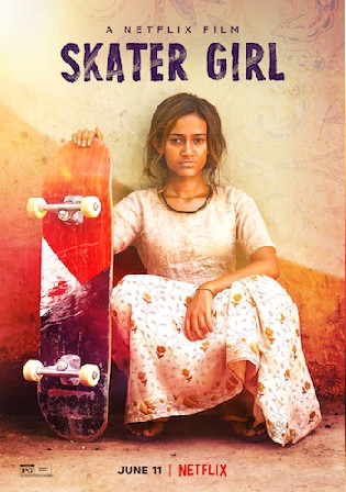 Skater Girl 2021 WEB-DL 350Mb Hindi Movie Download 480p