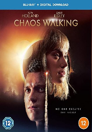 Chaos Walking 2021 BluRay 400Mb Hindi Dual Audio ORG 480p Watch Online Full movie Download bolly4u