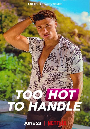 Too Hot To Handle 2021 WEB-DL 500Mb Hindi S02 Download 480p