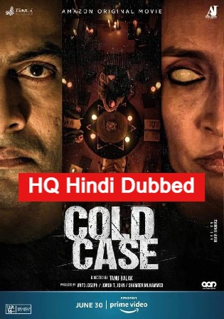Cold Case 2021 WEB-DL 450Mb HQ Hindi Dub Dual Audio 480p