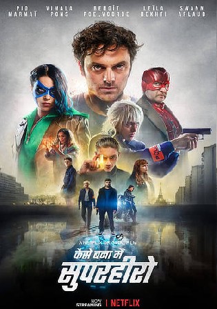 How I Became A Superhero 2021 WEB-DL 750Mb Hindi Dual Audio 720p