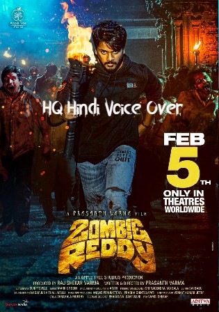 Zombie Reddy 2021 WEB-DL 950Mb Hindi HQ VO Dual Audio 720p