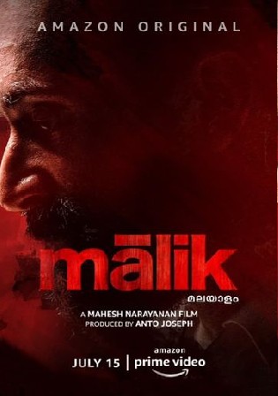 Malik 2021 WEB-DL 950Mb Malayalam 720p ESubs