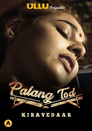 Palang Tod Kirayedaar 2021 WEB-DL 150MB Hindi ULLU 720p