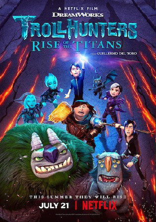 Trollhunters Rrise Of The Titans 2021 WEB-DL 350Mb Hindi Dual Audio ORG 480p