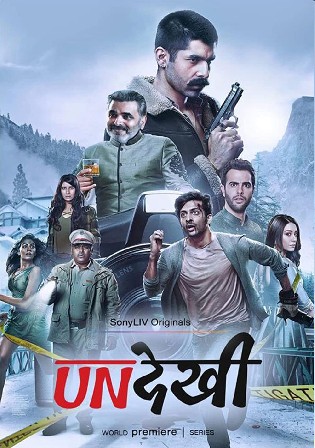 Undekhi 2020 WEB-DL 2.2Gb Hindi S01 Download 720p