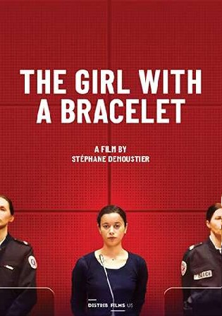 The Girl With A Bracelet 2019 BluRay 300MB Hindi Dual Audio 480p