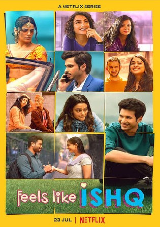 Feels Like Ishq 2021 WEB-DL 1.1GB Hindi S01 Download 720p