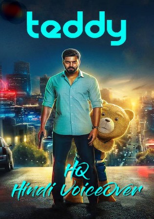 Teddy 2021 WEB-DL 400MB Hindi (Voice Over) Dual Audio 480p