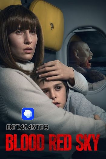 Blood Red Sky (2021) WEB-DL Dual Audio [Hindi (HQ Dubbed) & English] 1080p / 720p / 480p x264 HD | Full Movie