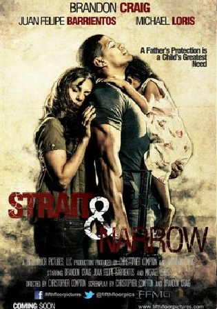 Strait and Narrow 2016 WEB-DL 350MB Hindi Dubbed ORG 480p
