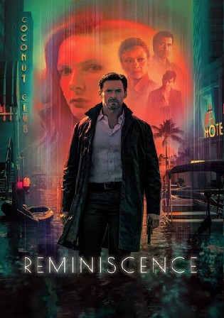 Reminiscence 2021 WEB-DL 850Mb English 720p ESubs Watch Online Full Movie Download bolly4u