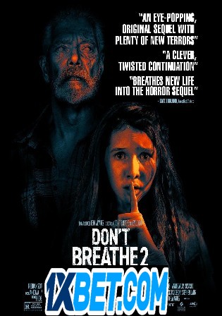 Dont Breathe 2 2021 WEBRip 750Mb Hindi CAM Cleaned Dual Audio 720p