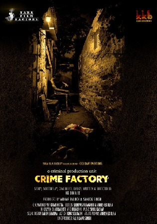 Crime Factory 2021 WEB-DL 350Mb Hindi Movie Download 480p