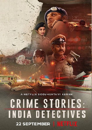 Crime Stories India Detectives 2021 WEB-DL 550MB Hindi S01 480p