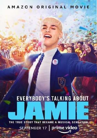 Everybodys Talking About Jamie 2021 WEB-DL 900MB Hindi Dual Audio 720p