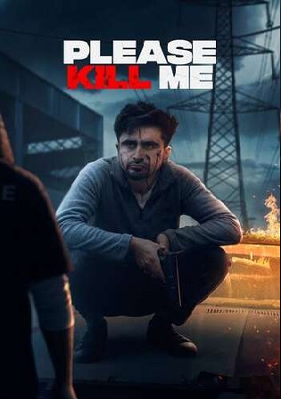 Please Kill Me 2021 WEB-DL 350Mb Punjabi Watch Online Full Movie Download bolly4u