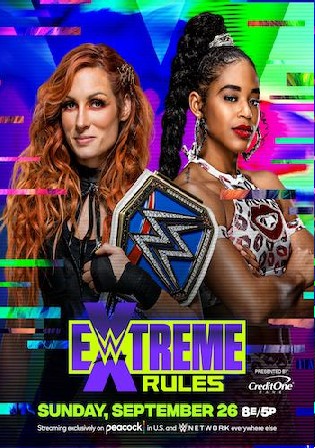 WWE Extreme Rules 2021 WEBRip PPV 480p 800Mb Watch Online Free Download bolly4u