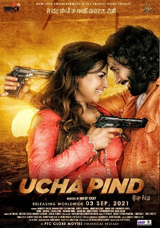 Ucha Pind 2021 WEB-DL 400MB Punjabi Movie Download 480p Watch Online Full Movie Download bolly4u