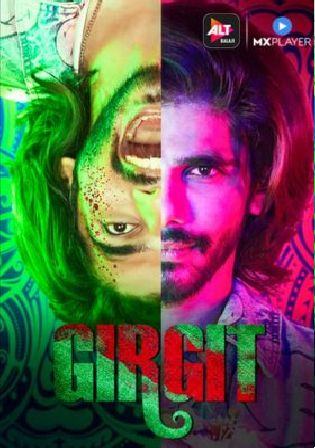 Girgit 2021 WEB-DL 550Mb Hindi S01 480p Watch Online Full Movie Download bolly4u