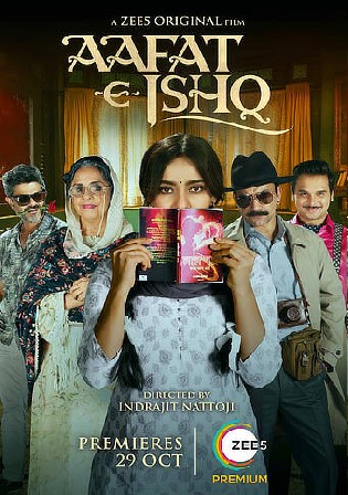 Aafat-E-Ishq 2021 WEB-DL 800Mb Hindi Movie Download 720p Watch Online Free bolly4u