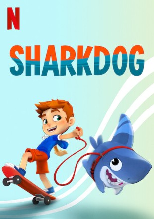 Sharkdog 2021 WEB-DL 500MB Hindi Dual Audio S01 Download 480p