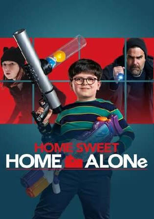 Home Sweet Home Alone 2021 WEB-DL 300MB Hindi Dual Audio 480p