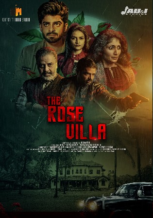 The Rose Villa 2021 WEB-DL 250Mb Hindi Dual Audio 480p Watch Online Full Movie Download bolly4u