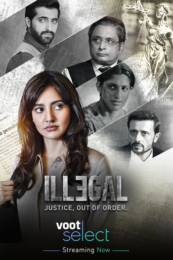 iLLEGAL – Justice, Out of Order (Season 2) WEB-DL Hindi 1080p 720p & 480p x264 HD [ALL Episodes] | Voot Series