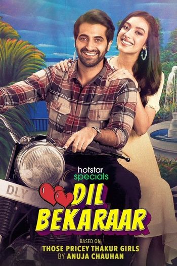 Dil Bekaraar (Season 1) WEB-DL [Hindi DD5.1] 1080p 720p & 480p x264/ESubs HD [ALL Episodes] | HotStar Series