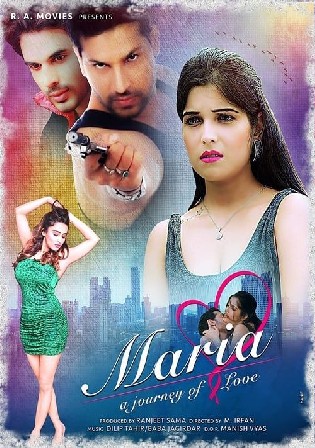 Mariya Journey of Love 2021 WEB-DL 400Mb Hindi Movie Download 480p