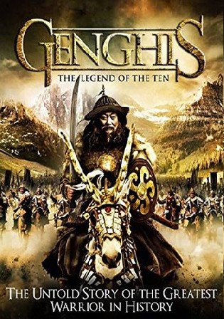 Genghis The Legend of the Ten 2012 BluRay 300MB Hindi Dual Audio 480p Watch Online Full Movie Download bolly4u