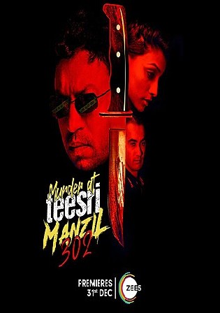 Murder at Teesri Manzil 302 2021 WEB-DL 850MB Hindi Movie Download 720p Watch Online Free bolly4u