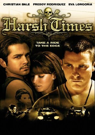 Harsh Times 2005 BluRay 900Mb Hindi Dual Audio 720p