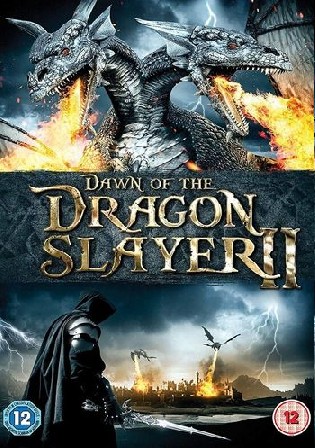 Dawn Of The Dragonslayer 2011 BluRay 750Mb Hindi Dual Audio 720p